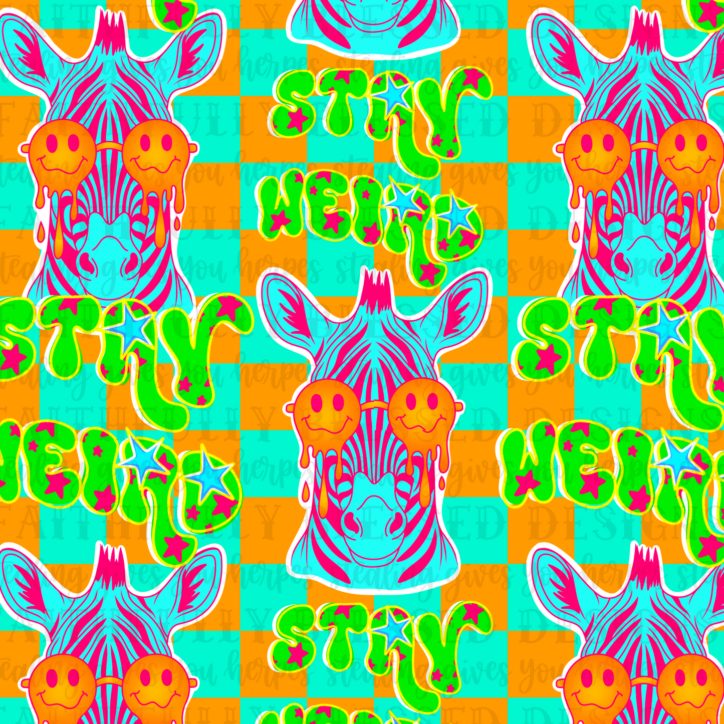 Stay weird seamless